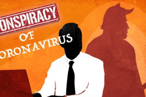 top 10 coronavirus conspiracy theories