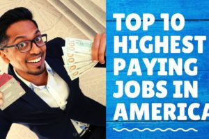 Top 10 Highest Paying Jobs America