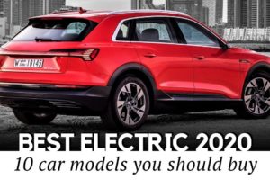 Top 10 Best Electric Cars In 2020