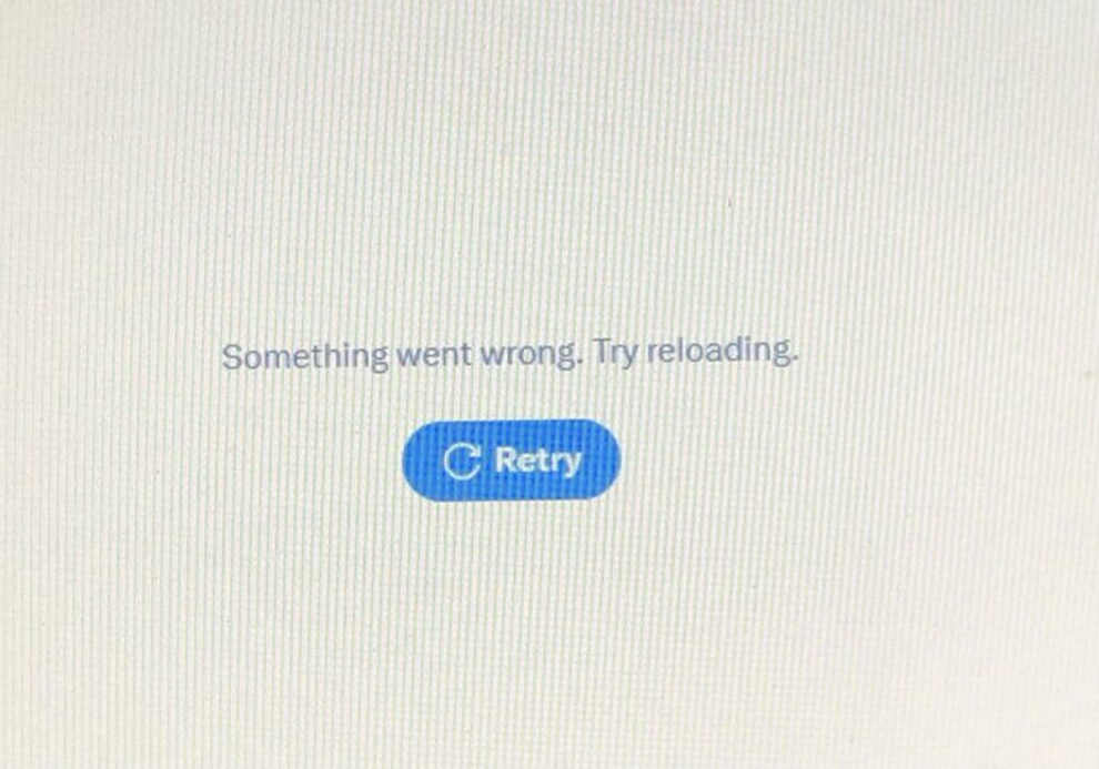 Twitter 'Something went wrong try reloading' error